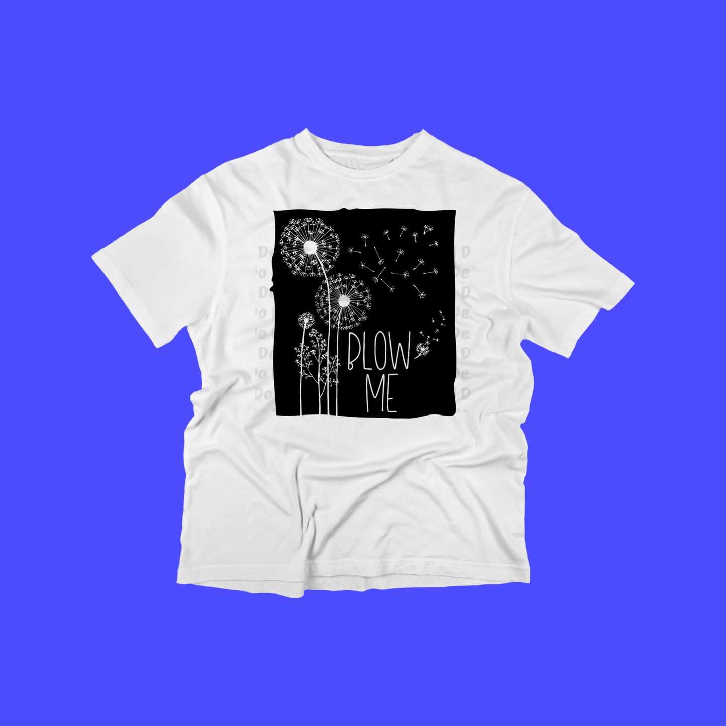 Adult T-Shirt "Blow Me"